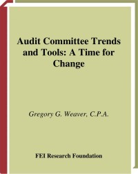 Image of AUDIT COMMITTEE TRENDS AND TOOL - A TIME FOR CHANGE